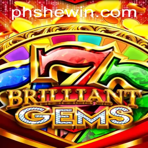 Exploring the Thrilling World of BrilliantGems and SheWin Mechanics